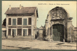 78 - SAINT-CYR - Entrée De L'Asile Départemental - St. Cyr L'Ecole