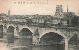 FRANCE - Orléans - Vue Générale - Pont Georges V - Carte Postale Ancienne - Orleans