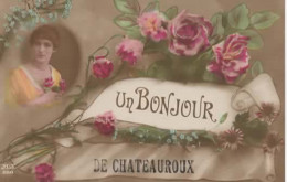 FANTAISIE, UN BONJOUR DE CHATEAUROUX, JEUNE FEMME FLEURS COULEUR REF 16160 - Other & Unclassified