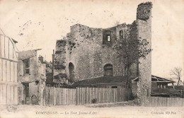 FRANCE - Compiègne - La Tour Jeanne D'Arc - Carte Postale Ancienne - Compiegne
