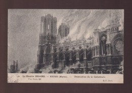 CPA - 51 - La Guerre 1914-1915 - Reims - Destruction De La Cathédrale - Circulée En 1915 - Reims