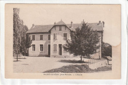 CPA :  14 X 9  -  SAINT-EUSEBE  -  L'Ecole - Other & Unclassified