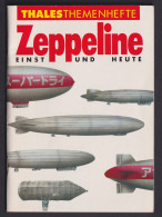 Zeppelin Literatur Thales Themenhefte Broschüre 48 Seiten Reklame U.a. Fuji Film - Zeppelines