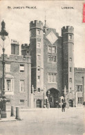 ROYAUME-UNI - Angleterre - London - St. James's Palace - Carte Postale Ancienne - Sonstige & Ohne Zuordnung