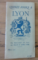 LYON , Dépliant Touristique , 1948 ................ Caisse-27 - Dépliants Turistici