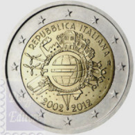 2012-ITALIA REPUBBLICA-2 EURO -10 ANNIVERSARIO EURO-FDC Da Rotolino - Italie