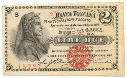 2 LIRE BANCA TOSCANA DI ANTICIPAZIONI E SCONTO FIRENZE 24/04/1870 SUP- - Sonstige & Ohne Zuordnung