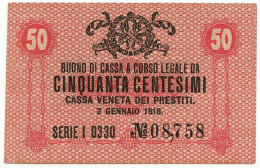 50 CENTESIMI CASSA VENETA DEI PRESTITI OCCUPAZIONE AUSTRIACA 02/01/1918 SPL - Occupation Autrichienne De Venezia