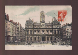 CPA - 69 - Lyon - L'Hôtel De Ville - Animée - Circulée En 1913 - Autres & Non Classés