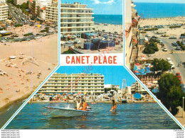 66.  CANET PLAGE .  Souvenir De La Plage Radieuse . - Canet Plage