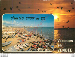 85.  SAINT GILLES CROIX DE VIE .  Vacances En Vendée . - Saint Gilles Croix De Vie