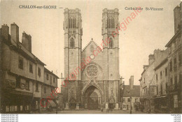 71.   CHALON SUR SAONE .  Cathédrale St-Vincent . - Chalon Sur Saone