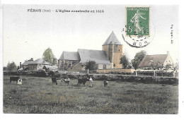 Cpa...Féron...(nord)...l'église Construite En 1614...animée...1908...(couleur)... - Andere & Zonder Classificatie