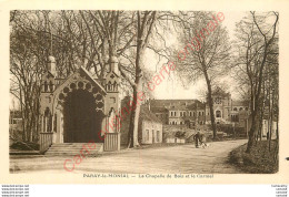 71.   PARAY LE MONIAL .  La Chapelle De Bois Et Le Carmel .  - Paray Le Monial