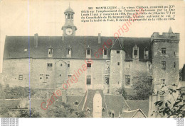 03.  MONTLUCON . Le Vieux Château .  - Montlucon