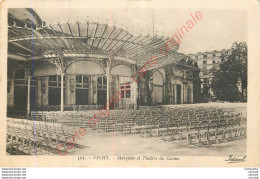 03.  VICHY .  Marquise Et Théatre Du Casino . - Vichy