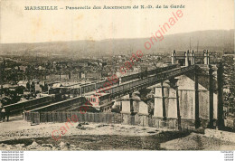 13.  MARSEILLE .  Passerelle Des Ascenseurs De ND De La Garde . - Unclassified