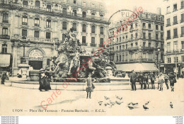 69.  LYON .  Place Des Terreaux . Fontaine Bartholdi .  - Altri & Non Classificati