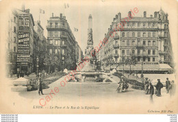 69.  LYON .  La Place Et La Rue De La République .  - Altri & Non Classificati