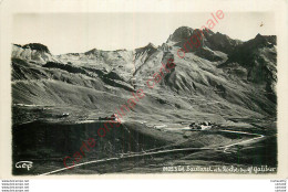 05.   Le LAUTARET Et La Roche Du GALIBIER . - Other & Unclassified