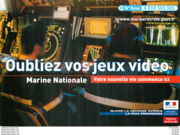 Oubliez Vos Jeux Vidéo . Carte Publicitaire Pour La MARINE NATIONALE . - Advertising