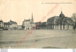 33.  COUTRAS .  La Place Du Château . - Otros & Sin Clasificación