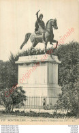 34.  MONTPELLIER .  Jardin Du Peyrou . La Statue De Louis XIV . - Montpellier