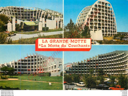 34.  LA GRANDE MOTTE . La Motte Du Couchant . - Otros & Sin Clasificación