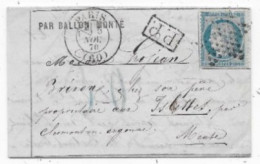 Guerre 1870 SIEGE DE PARIS Lettre Par BALLON MONTE Timbre N° 37 étoile Pleine Càd 05/1 Avec Levée +PP + TAXE 30 P/ MEUSE - Guerra De 1870