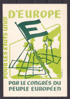 1957 Italia Italy Repubblica I° CONGRESSO DEL POPOLO EUROPEO, POUR LES ETAS UNIS D'EUROPE Cartolina Annullo X° Consiglio - 1946-60: Nieuw/plakker