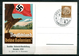 ALLEMAGNE - "Deutschland Deine Kolonien  ! " - Deutsche Kolonial Austellung - Dresden 1939 - 21. Juni Bis 10. September - Covers & Documents