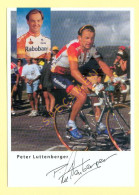 Cyclisme : Peter LUTTENBERGER – Equipe RABOBANK 1998 (voir Scan Recto/verso)(signature Imprimée Sur La Carte) - Wielrennen