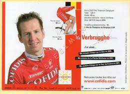 Cyclisme : Rik VERBRUGGHE – Equipe COFIDIS 2007 – Format 20 X 14 Cm (signature Imprimée Sur La Carte) - Wielrennen