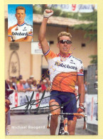 Cyclisme : Michael BOOGERD – Equipe RABOBANK (voir Scan Recto/verso)(signature Imprimée Sur La Carte) - Cyclisme