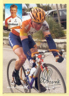 Cyclisme : Matthé PRONK – Equipe RABOBANK (voir Scan Recto/verso)(signature Imprimée Sur La Carte) - Wielrennen