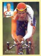 Cyclisme : Marcel DUIJN – Equipe RABOBANK (voir Scan Recto/verso)(signature Imprimée Sur La Carte) - Cyclisme