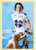 Cyclisme : Ludovic AUGER - Equipe LA FRANCAISE DES JEUX 2006 (voir Scan Recto/verso) - Radsport