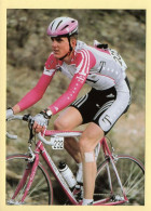 Cyclisme : Jörg JAKSCHE - Equipe Deutsche Telekom 1999 (voir Scan Recto/verso) - Cyclisme