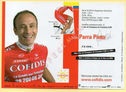 Cyclisme : Ivan PARRA PINTO – Equipe COFIDIS 2007 – Format 20 X 14 Cm (signature Imprimée Sur La Carte) - Cycling