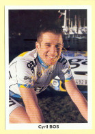 Cyclisme : Cyril BOS - Equipe GAN 1998 - Wielrennen