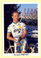 Cyclisme : Arnaud PRETOT - Equipe GAN 1998 - Cycling