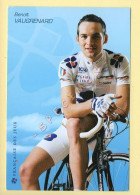 Cyclisme : Benoît VAUGRENARD - Equipe LA FRANCAISE DES JEUX 2006 (voir Scan Recto/verso) - Wielrennen