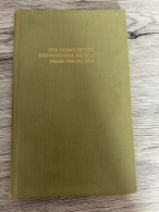 (HISTORIQUE RÉGIMENTAIRE BRITANNIQUE) The Story Of The Oxfordshire Yeomanry From 1794 To 1914. - Andere & Zonder Classificatie