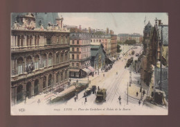 CPA - 69 - Lyon - Place Des Cordeliers Et Palais De La Bourse - Circulée - Autres & Non Classés