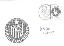Estonia:Special Cancellation Sõrve People Meeting, Torgu King Kirill Original Autograph!!!, Autogram, 1993 - Estland