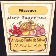 Old Liquor Label, Portugal - PESSEGOS. Licor Superfino. Funchal, Madeira Island - Alcoholes Y Licores