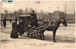 FRANCE - PARIS Nouveau - Les Femmes Cochers - Mme Véron - Premier Client - - Autres & Non Classés