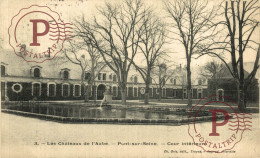 FRANCIA. FRANCE. PONT SUR SEINE - LES CHATEAUX DE L'AUBE - COUR INTERIEURE - Autres & Non Classés