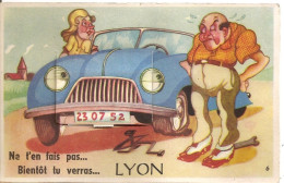 Lyon - Ne T'en Fais Pas… Bientôt Tu Verras... Lyon - Carte à Système - Autres & Non Classés