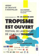 *CPM - Tropisme Est Ouvert - Inauguration De La Halle Tropisme à MONTPELLIER (34) - Inaugurations